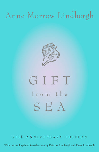 Gift from the Sea: 70th Anniversary Edition
