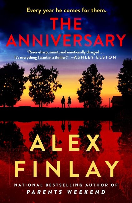 The Anniversary: A Thriller