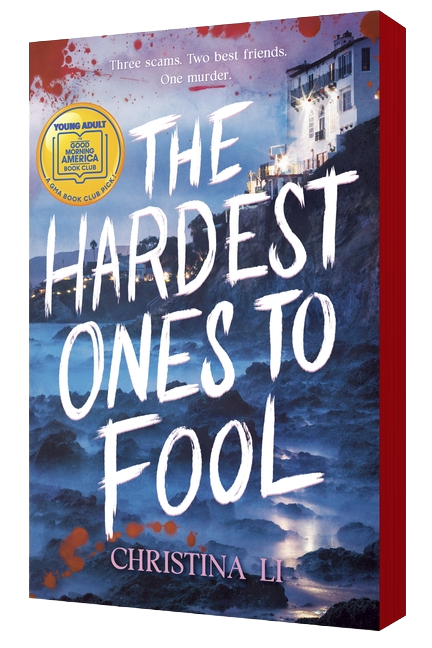 The Hardest Ones to Fool: A GMA Book Club YA Pick