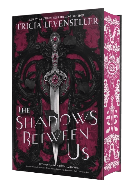 The Shadows Between Us
