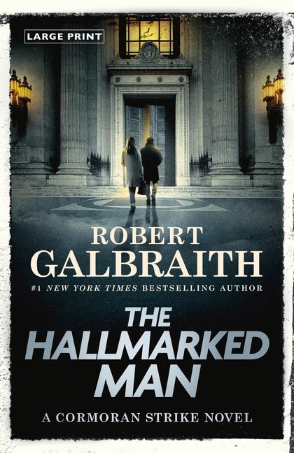 Hallmarked Man: A Cormoran Strike Novel - Ingram