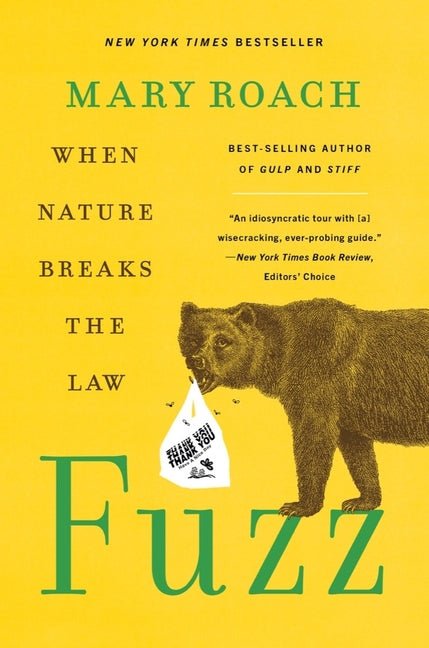 Fuzz: When Nature Breaks the Law - Ingram