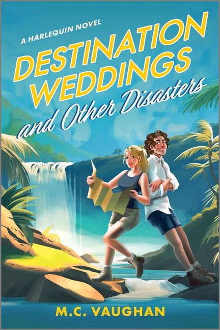 Destination Weddings and Other Disasters: A Spicy Enemies to Lovers Adventure ROM Com (Original) - Ingram
