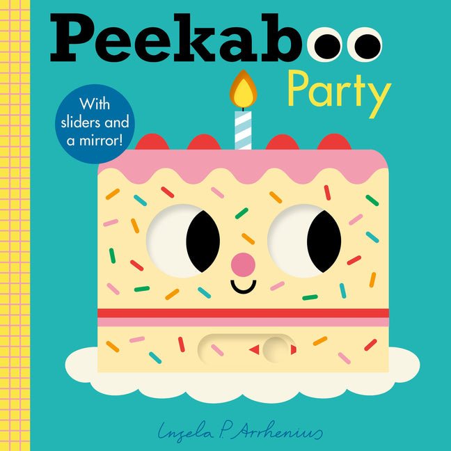 Peekaboo: Party: (An Interactive Board Book for Babies and Toddlers with Mirror and Sliders to Push, Pull, and Turn)
