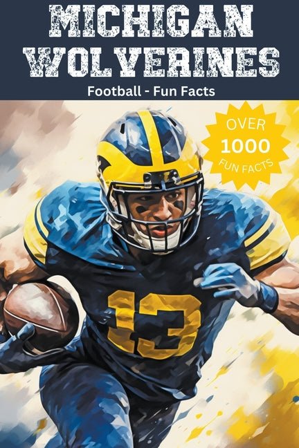 Michigan Wolverines Football Fun Facts - Ingram