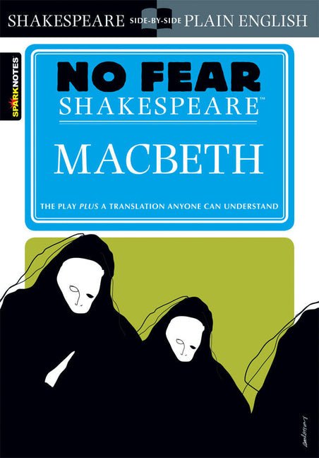 Macbeth: No Fear Shakespeare Side-By-Side Plain English (Study Guide) - Ingram