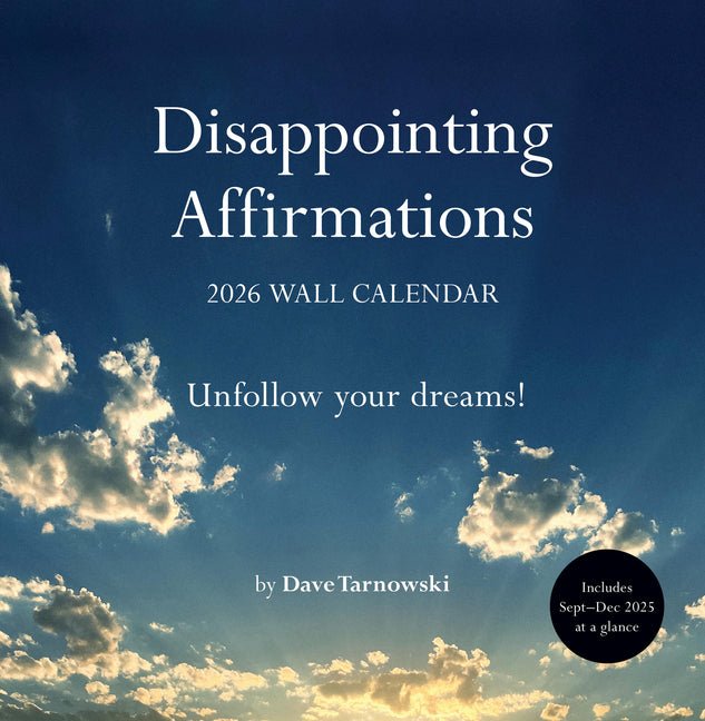 Disappointing Affirmations 2026 Wall Calendar - Ingram