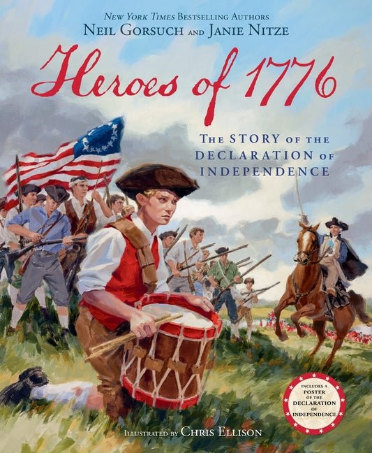 Heroes of 1776: The Story of the Declaration of Independence - Ingram
