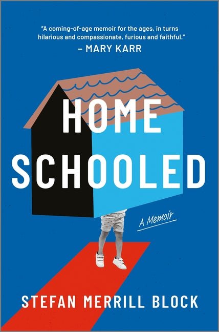 Homeschooled: A Memoir (Original) - Ingram