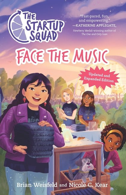 The Startup Squad: Face the Music (The Startup Squad, 2): Updated and Expanded Edition - Ingram
