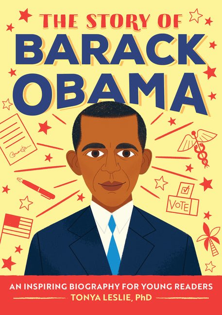 Story of Barack Obama: An Inspiring Biography for Young Readers - Ingram