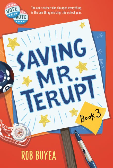 Saving Mr. Terupt - Ingram