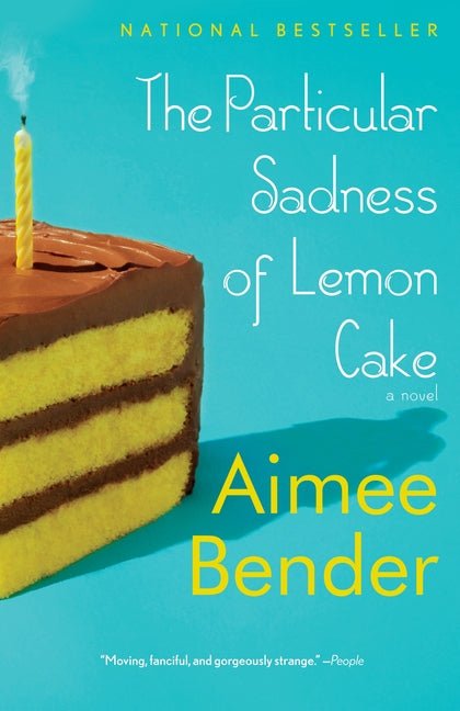 Particular Sadness of Lemon Cake - Ingram