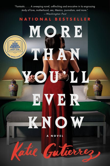 More Than You'll Ever Know: A Good Morning America Book Club Pick - Ingram