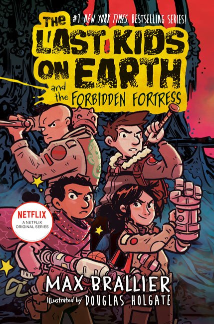 Last Kids on Earth and the Forbidden Fortress - Ingram