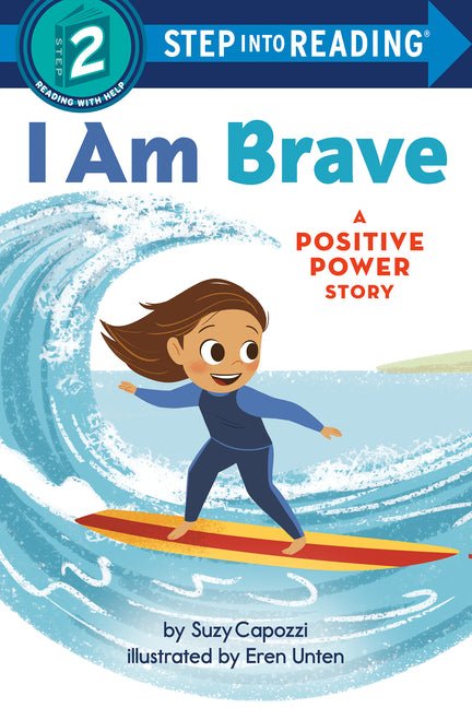 I Am Brave: A Positive Power Story - Ingram