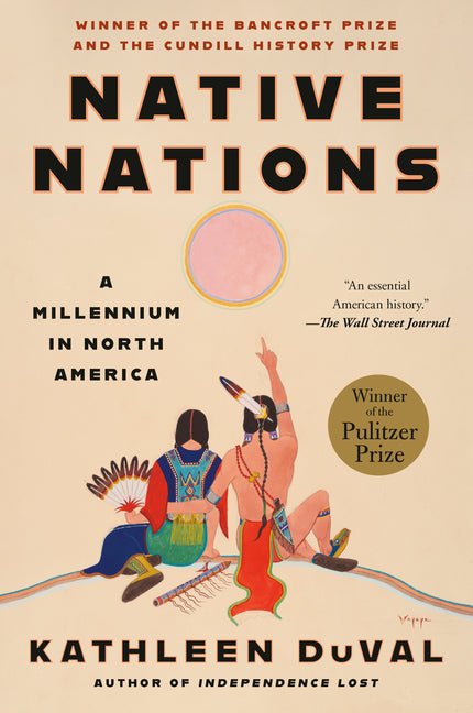 Native Nations: A Millennium in North America - Ingram
