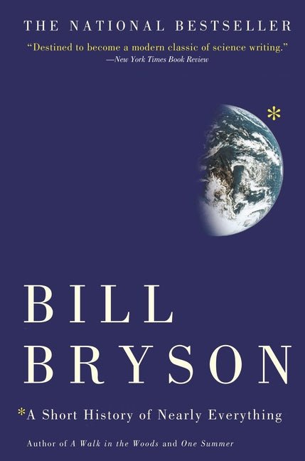 Short History of Nearly Everything - Ingram