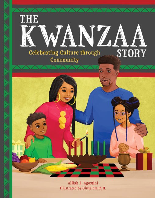 Kwanzaa Story: Celebrating Culture Through Community - Ingram