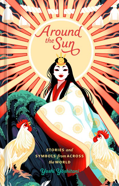 Around the Sun: Stories and Symbols from Across the World - Ingram