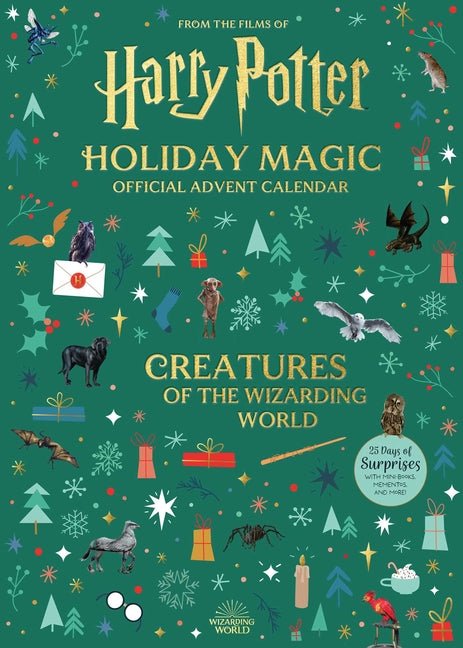 Harry Potter Holiday Magic: Official Advent Calendar: Creatures of the Wizarding World - Ingram