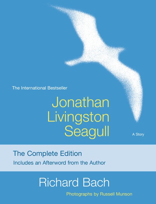 Jonathan Livingston Seagull: The Complete Edition - Ingram