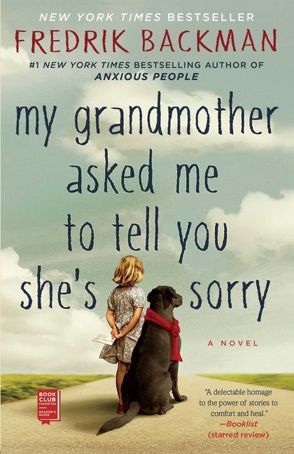 My Grandmother Asked Me to Tell You She's Sorry - Ingram
