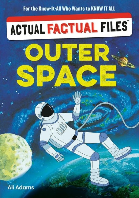Actual Factual Files: Outer Space - Ingram