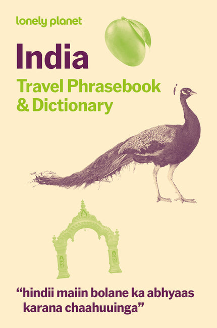 Lonely Planet India Travel Phrasebook & Dictionary: Essential Phrases & Vocabulary 3,500 Word Two-Way Dictionary Travel Confidently Order Food, Book T