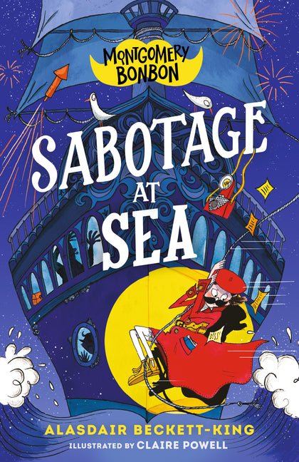 Montgomery Bonbon: Sabotage at Sea - Ingram