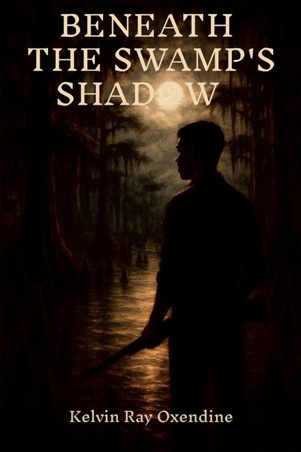 Beneath the Swamp's Shadow - Ingram