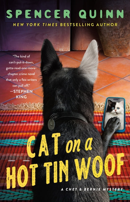 Cat on a Hot Tin Woof: A Chet & Bernie Mystery - Ingram