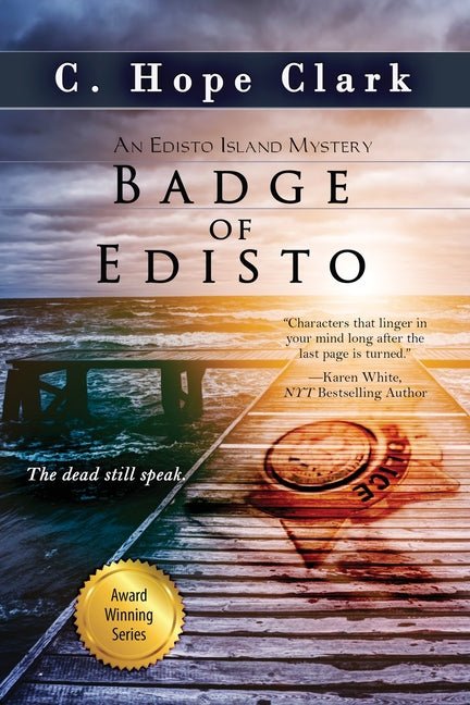 Badge of Edisto: Book 9 in the Edisto Island Mysteries - Ingram