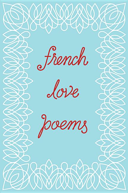 French Love Poems - Ingram