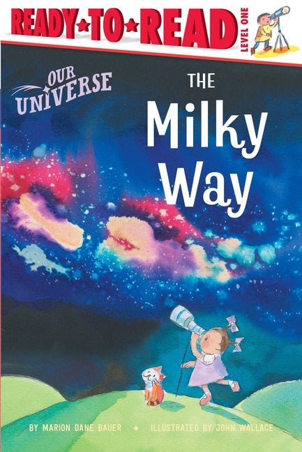 Milky Way: Ready-To-Read Level 1 - Ingram