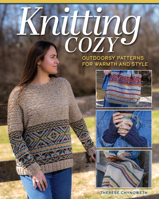 Knitting Cozy: Outdoorsy Patterns for Warmth and Style