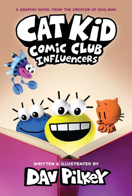Cat Kid Comic Club: Influencers: A Graphic Novel (Cat Kid Comic Club #5): From the Creator of Dog Man - Ingram