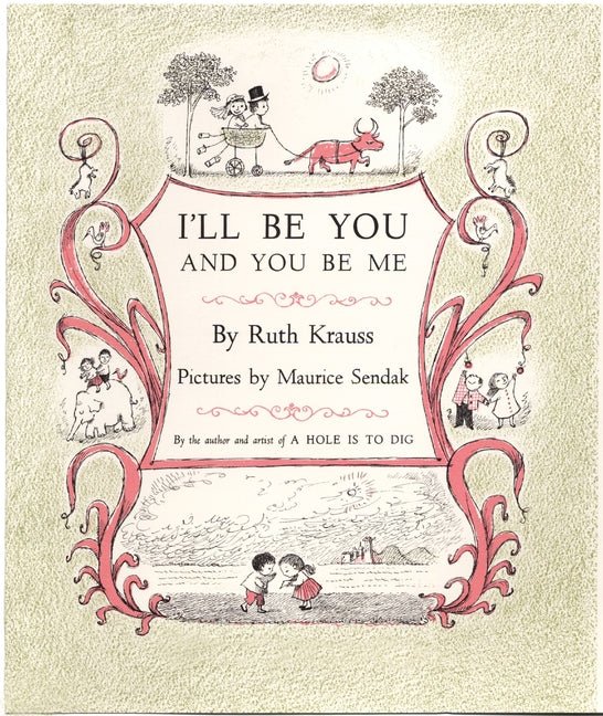 I'll Be You and You Be Me