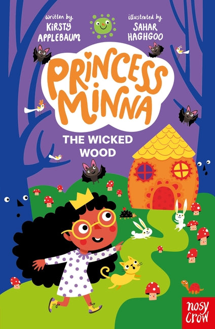 Princess Minna: The Wicked Wood