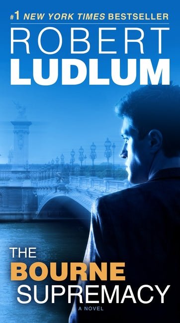 Bourne Supremacy: Jason Bourne Book #2 - Ingram