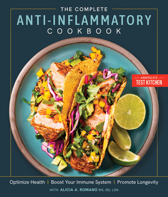 Complete Anti-Inflammatory Cookbook: Optimize Health, Boost Your Immune System, Promote Longevity - Ingram