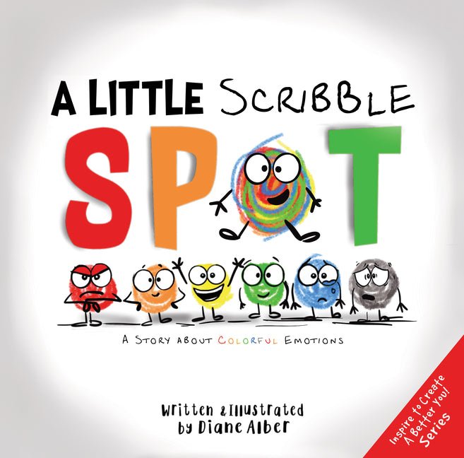 Little Scribble Spot: A Story about Colorful Emotions - Ingram