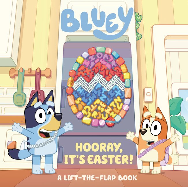 Bluey: Hooray, It's Easter!: A Lift-The-Flap Book - Ingram