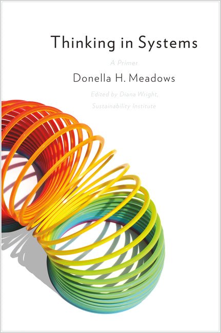 Thinking in Systems: International Bestseller - Ingram