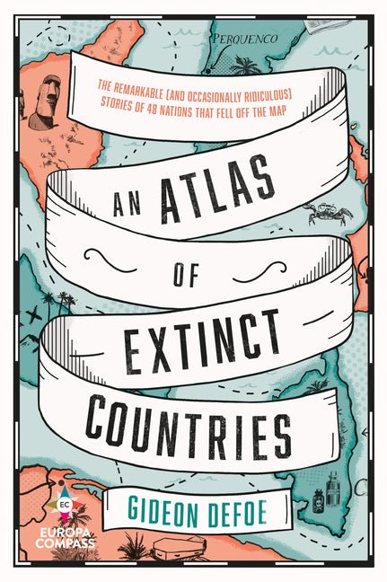 Atlas of Extinct Countries - Ingram