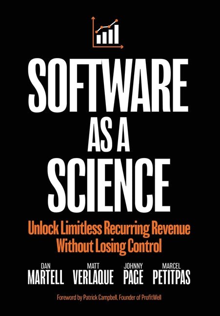 Software as a Science: Unlock Limitless Recurring Revenue Without Losing Control - Ingram