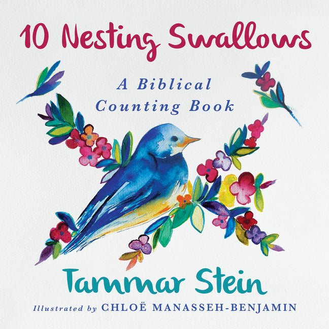 Ten Nesting Swallows: A Biblical Counting Book - Ingram