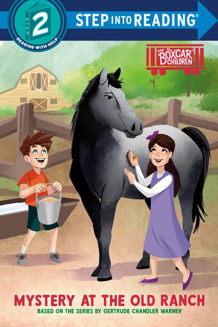 Mystery at the Old Ranch: Boxcar Children Early Reader (Step Into Reading) - Ingram
