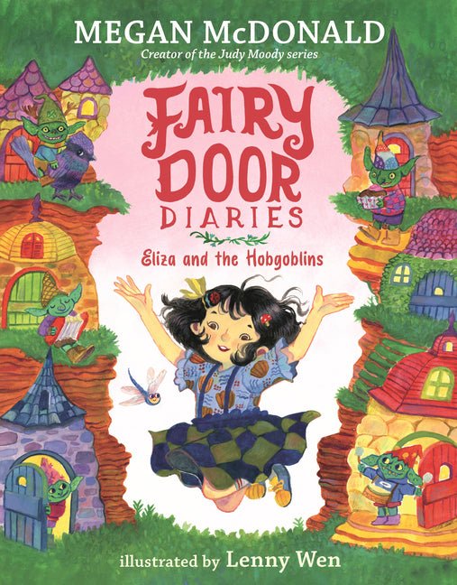 Fairy Door Diaries: Eliza and the Hobgoblins - Ingram