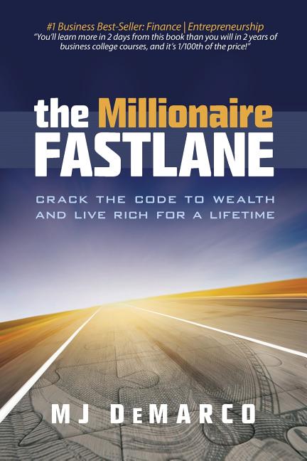 Millionaire Fastlane: Crack the Code to Wealth and Live Rich for a Lifetime! (Anniversary) - Ingram